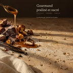 Gourmand praliné et sucré — chocolat, caramel, vanille